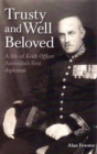 Trusty and Well Beloved : Biography of Keith Officer - Book