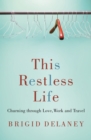 This Restless Life - Book