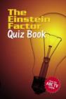 The Einstein Factor Quiz Book - Book