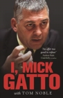 I, Mick Gatto - Book