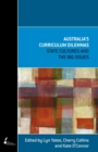 Australia's Curriculum Dilemmas : State Cultures and the Big Issues - Book