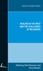 Muslims in the West and the Challenges of Belonging - Book