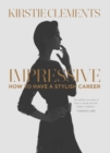 Impressive : How to have a stylish career - Book