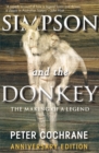 Simpson and the Donkey Anniversary Edition : The Making of a Legend - Book