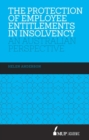 The Protection of Employee Entitlements in Insolvency : An Australian Perspective - Book