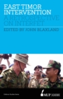 East Timor Intervention : A retrospective on INTERFET - Book