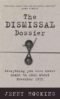 The Dismissal Dossier - Book