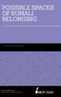 Possible Spaces of Somali Belonging - Book