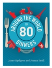 Around the World in 80 Dinners - Book