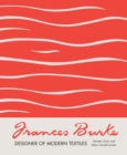 Frances Burke : Designer of Modern Textiles - Book
