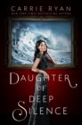 Daughter Of Deep Silence - Book