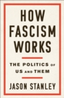 How Fascism Works - Book
