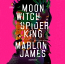Moon Witch, Spider King - eAudiobook