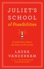 Juliet's School of Possibilities - eBook