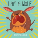 I Am a Wolf - Book