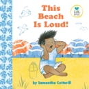 This Beach Is Loud! - Book