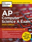 Cracking the AP Computer Science A Exam, 2020 Edition - Book