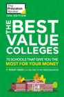 The Best Value Colleges, 2020 Edition : 75 Schools that Give You the Most for Your Money - Book
