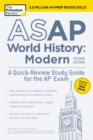 ASAP World History: Modern : A Quick-Review Study Guide for the AP Exam - Book