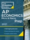 Princeton Review AP Economics Micro and Macro Prep, 2021 - Book