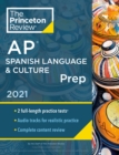 Princeton Review AP Spanish Language and Culture Prep, 2021 - Book