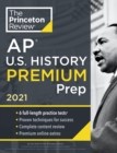 Princeton Review AP U.S. History Premium Prep, 2021 - Book