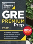 Princeton Review GRE Premium Prep, 2022 : 7 Practice Tests + Review & Techniques + Online Tools - Book