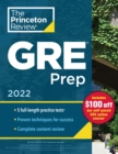 Princeton Review GRE Prep, 2022 : 5 Practice Tests + Review & Techniques + Online Features - Book