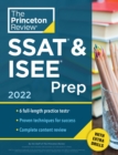 Princeton Review SSAT and ISEE Prep, 2022 : 6 Practice Tests + Review and Techniques + Drills - Book