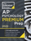 Princeton Review AP Psychology Premium Prep, 2022 : 5 Practice Tests + Complete Content Review + Strategies & Techniques - Book