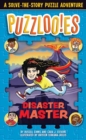 Puzzlooies! Disaster Master : A Solve-the-Story Puzzle Adventure - Book