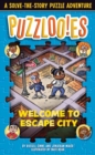 Puzzlooies! Welcome to Escape City : A Solve-the-Story Puzzle Adventure - Book