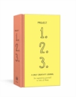 Project 1, 2, 3 : A Daily Creativity Journal for Expressing Yourself in Lists of Three - Book