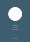 yesterday i was the moon - eBook