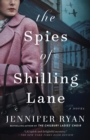 The Spies of Shilling Lane : A Novel - Book