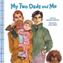 My Two Dads and Me - Book