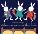 The Bunnies Are Not In Their Beds - Book