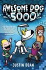 Awesome Dog 5000 : Book 1 - Book