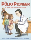 Polio Pioneer - Book