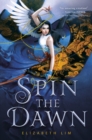 Spin the Dawn - eBook