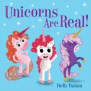Unicorns Are Real! - Book