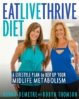 Eat, Live, Thrive Diet - Book