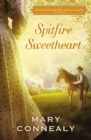 Spitfire Sweetheart : A Four Weddings and A Kiss Novella - eBook
