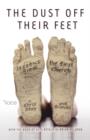 Dust Off Their Feet-Bk-Acts : Lessons from the First Church - Book