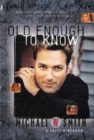 Old Enough to Know - updated edition - eBook