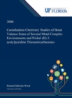 Coordination Chemistry Studies of Bond Valence Sums of Several Metal Complex Environments and Nickel (II) 2-acetylpyridine Thiosemicarbazones - Book
