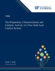 The Preparation, Characterization and Catalytic Activity of a New Sold Acid Catalyst System - Book