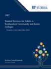 Student Services for Adults in Southeastern Community and Junior Colleges : Perceptions of Chief Student Affairs Officers - Book