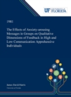 The Effects of Anxiety-arousing Messages in Groups on Qualitative Dimensions of Feedback in High and Low Communication Apprehensive Individuals - Book