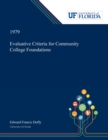 Evaluative Criteria for Community College Foundations - Book